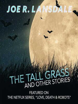 cover image of The Tall Grass and Other Stories